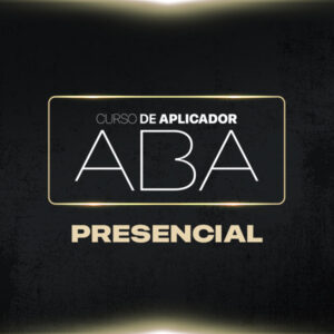 Curso Aplicando ABA Presencial